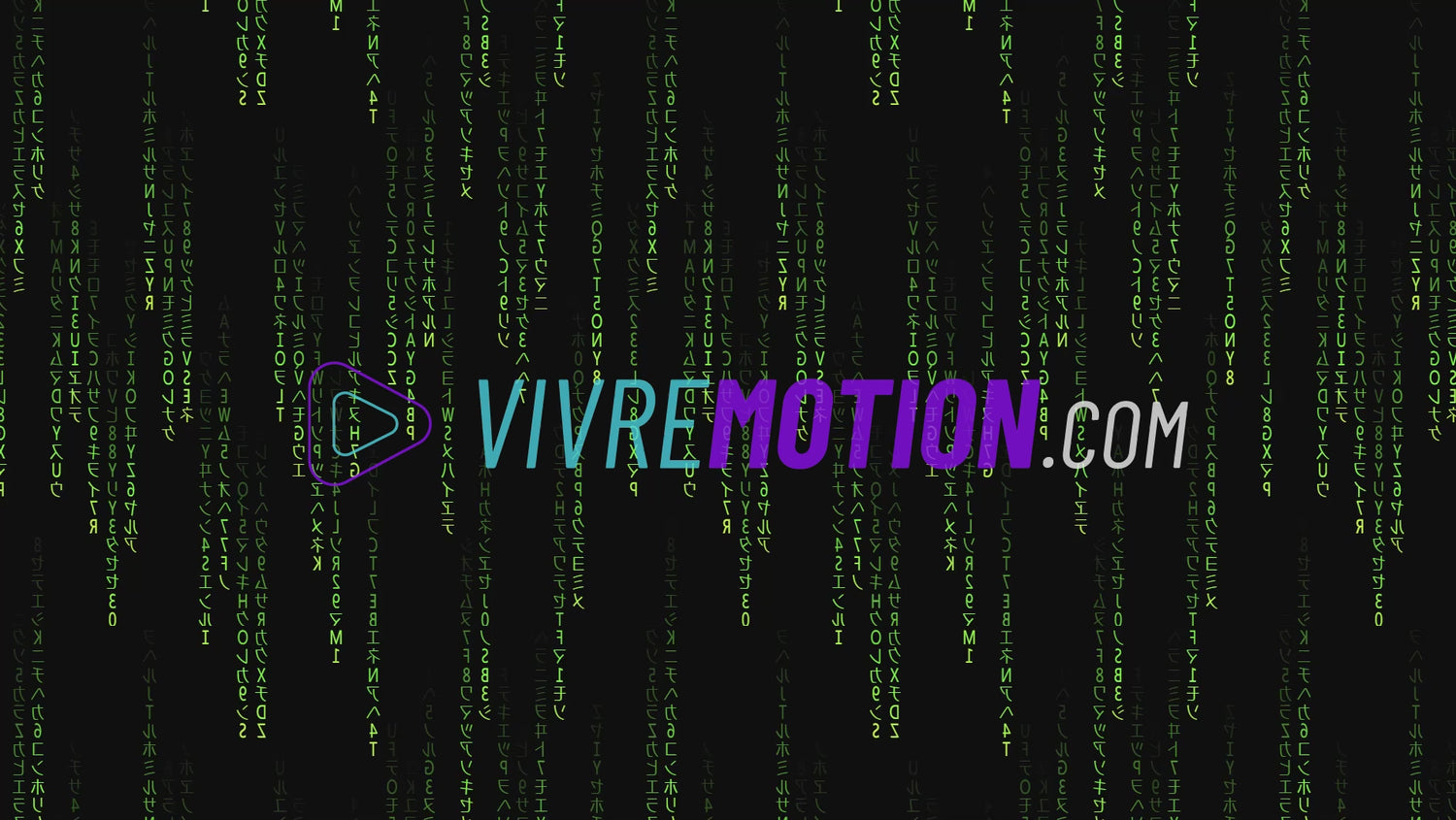 MATRIX SCREENSAVER PREVIEW | VIVRE-MOTION